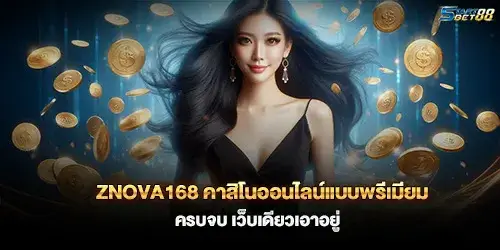 Znova168 Premium Online Casino